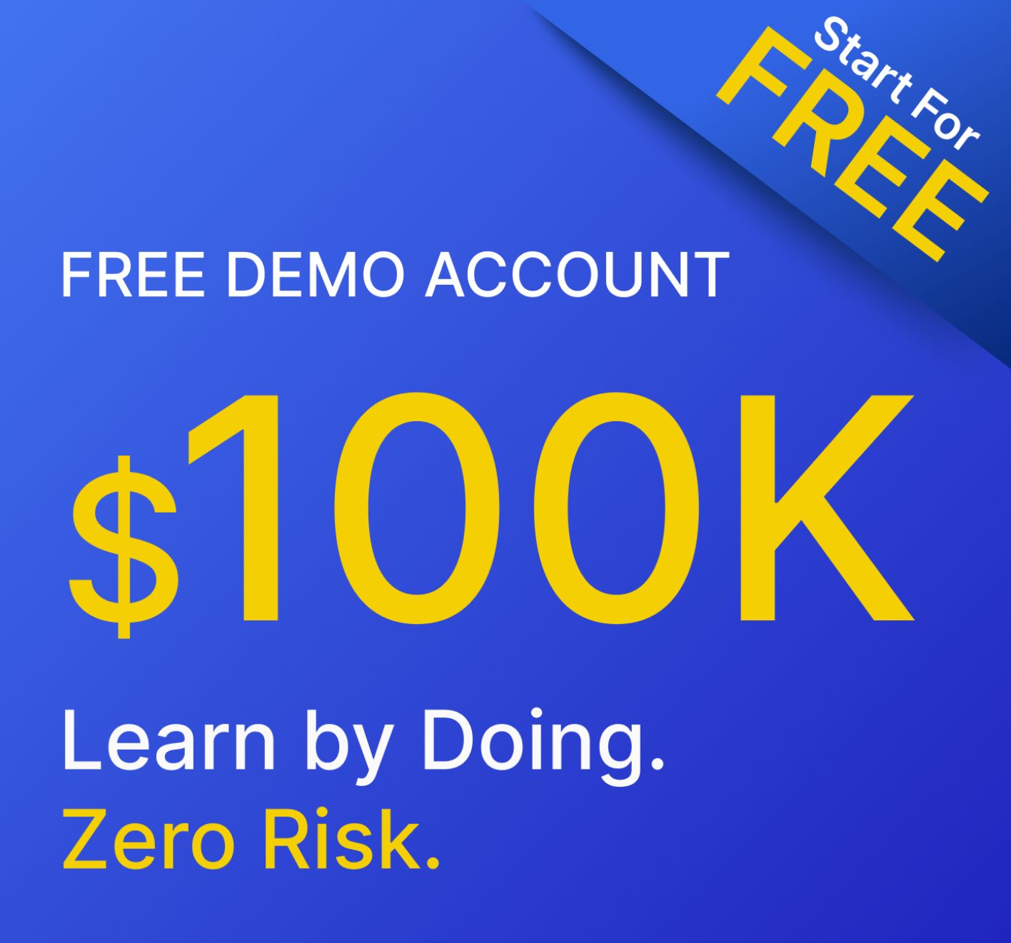 Trade With $100K: Real Markets, Real Strategies, Zero Risk